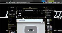 Desktop Screenshot of djujja-muzik.skyrock.com