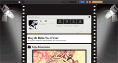 Desktop Screenshot of bella-va-crever.skyrock.com