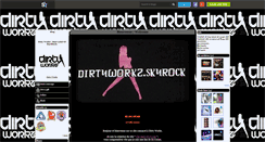 Desktop Screenshot of dirty-workz.skyrock.com