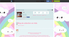 Desktop Screenshot of collection-en-folie.skyrock.com