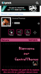 Mobile Screenshot of centralthomas.skyrock.com