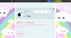 Desktop Screenshot of chipiemanga.skyrock.com