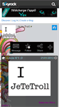 Mobile Screenshot of je-te-troll.skyrock.com